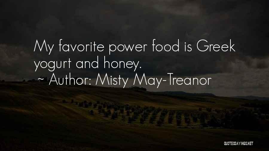 Greek Yogurt Quotes By Misty May-Treanor