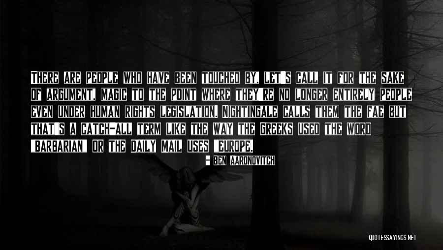 Greeks Who Quotes By Ben Aaronovitch Greeks Who Quotes By Ben Aaronovitch