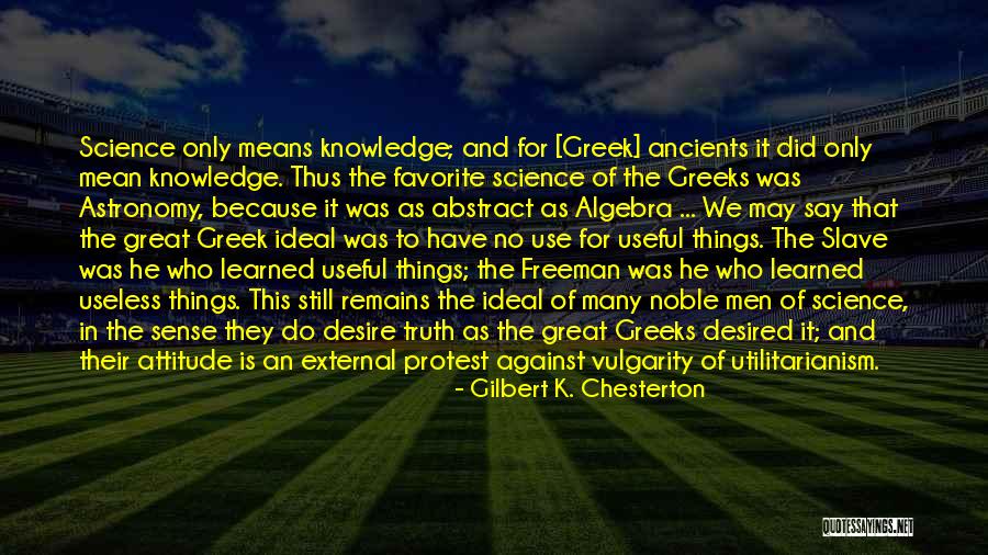 Greeks Who Quotes By Gilbert K. Chesterton Greeks Who Quotes By Gilbert K. Chesterton