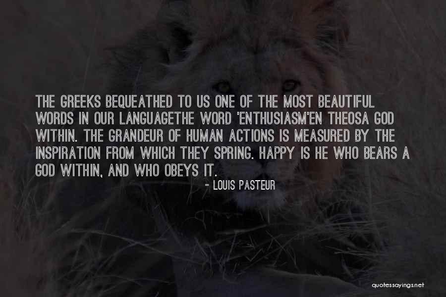 Greeks Who Quotes By Louis Pasteur Greeks Who Quotes By Louis Pasteur