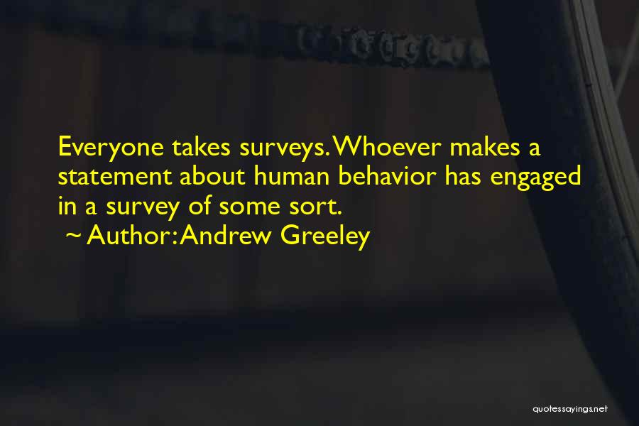 Greeley Quotes By Andrew Greeley