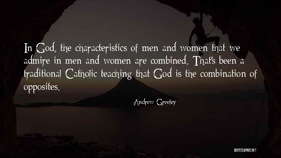 Greeley Quotes By Andrew Greeley