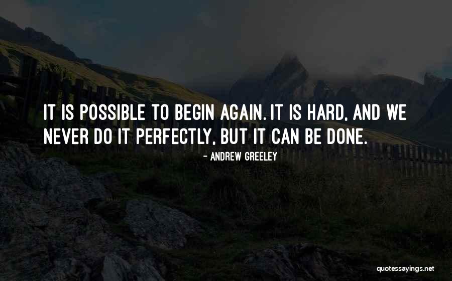 Greeley Quotes By Andrew Greeley Greeley Quotes By Andrew Greeley