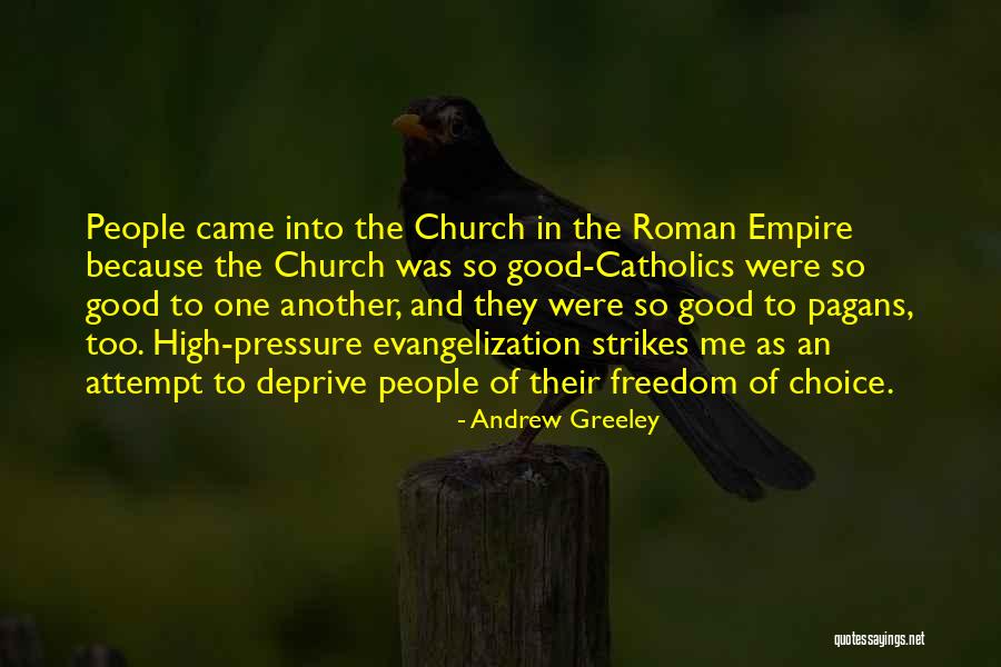 Greeley Quotes By Andrew Greeley Greeley Quotes By Andrew Greeley