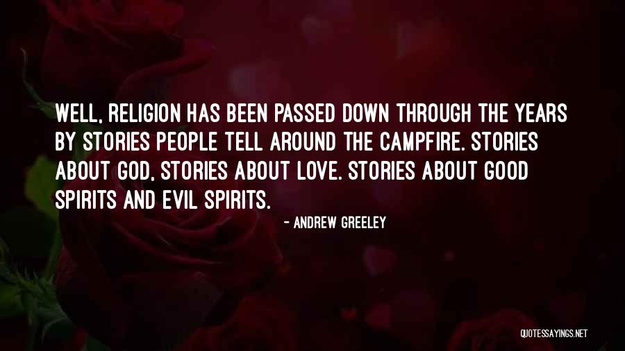 Greeley Quotes By Andrew Greeley