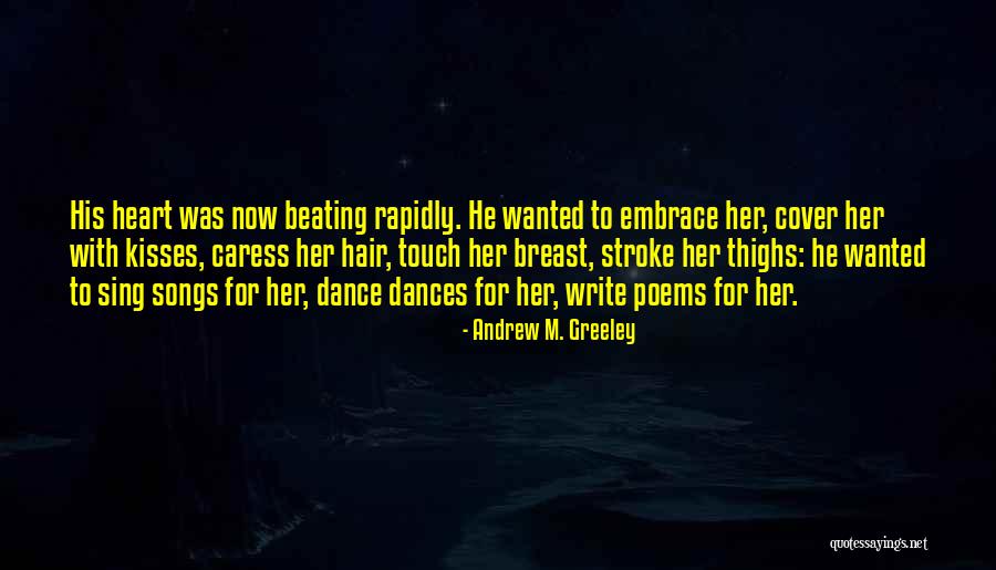 Greeley Quotes By Andrew M. Greeley Greeley Quotes By Andrew M. Greeley