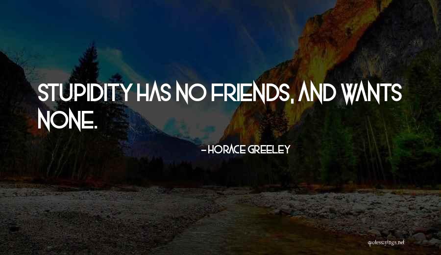 Greeley Quotes By Horace Greeley