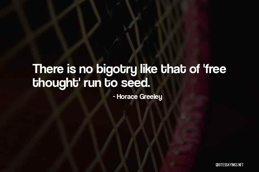 Greeley Quotes By Horace Greeley