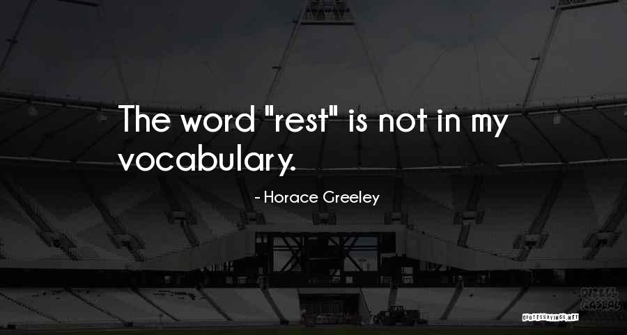 Greeley Quotes By Horace Greeley