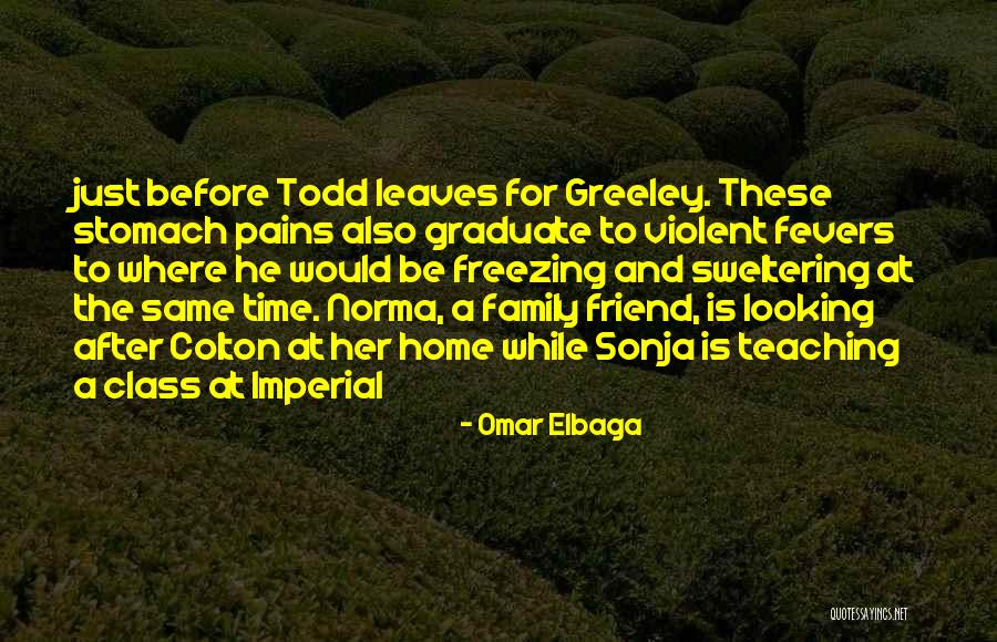 Greeley Quotes By Omar Elbaga