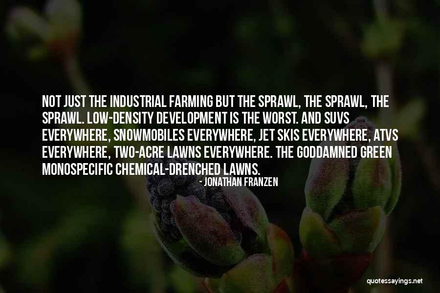 Green Acre Quotes By Jonathan Franzen Green Acre Quotes By Jonathan Franzen