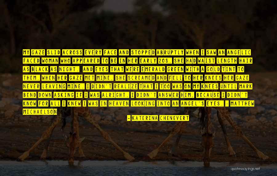 Green And Gold Quotes By Katerina Chenevert Green And Gold Quotes By Katerina Chenevert