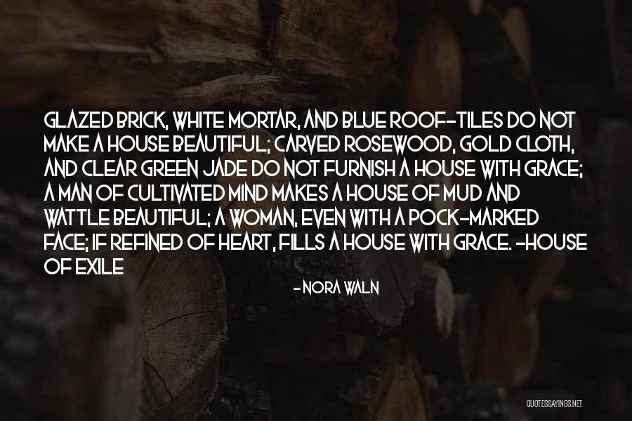 Green And Gold Quotes By Nora Waln Green And Gold Quotes By Nora Waln
