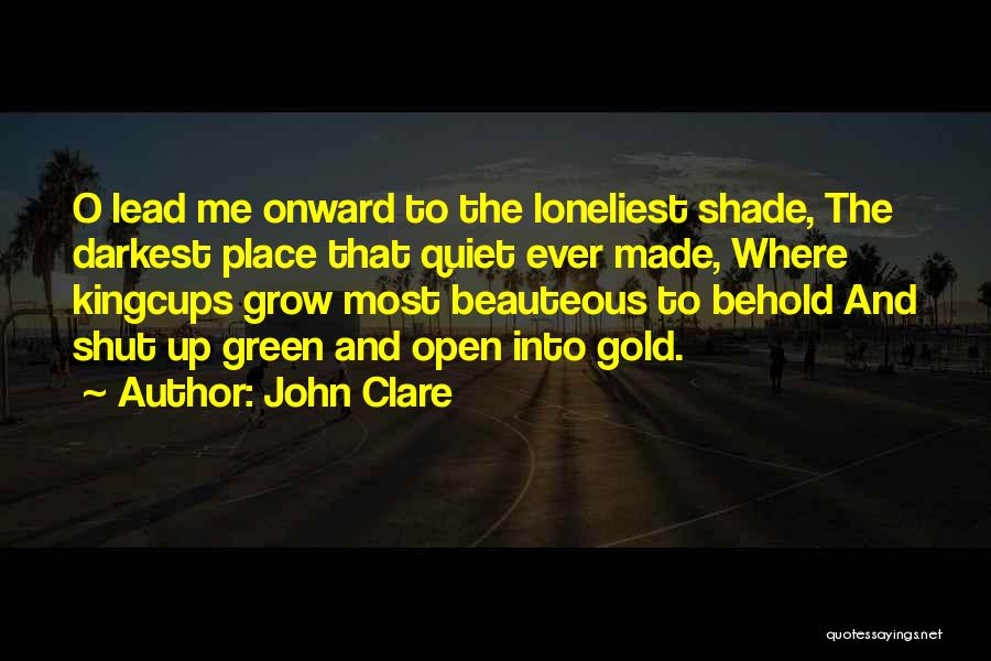 Green And Nature Quotes By John Clare