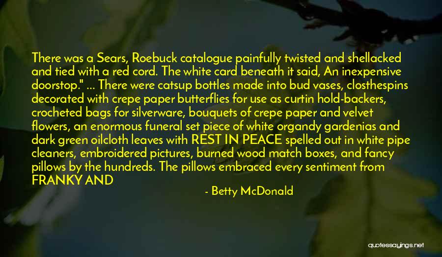 Green And Red Quotes By Betty McDonald