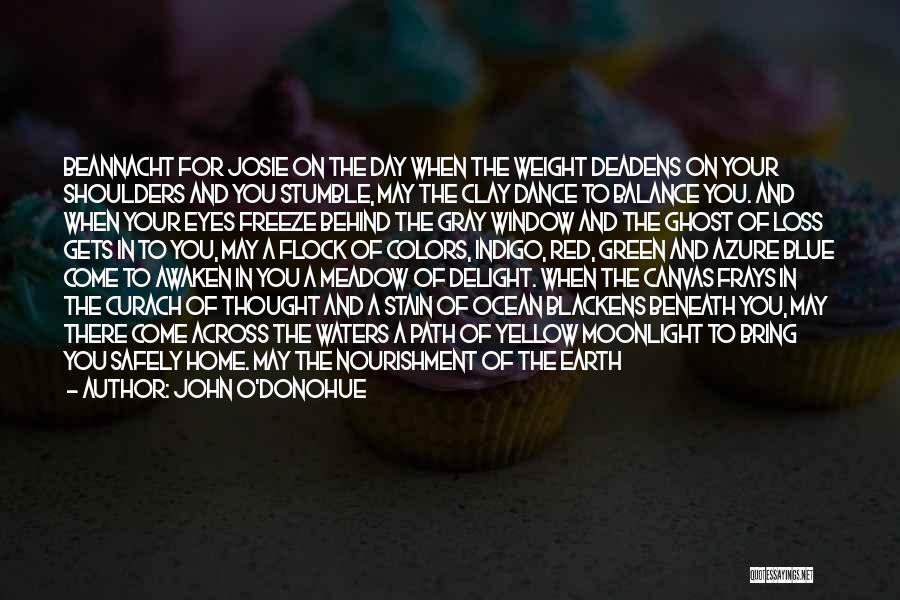 Green And Red Quotes By John O'Donohue Green And Red Quotes By John O'Donohue