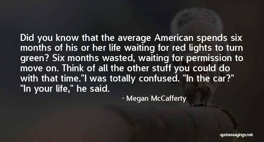 Green And Red Quotes By Megan McCafferty