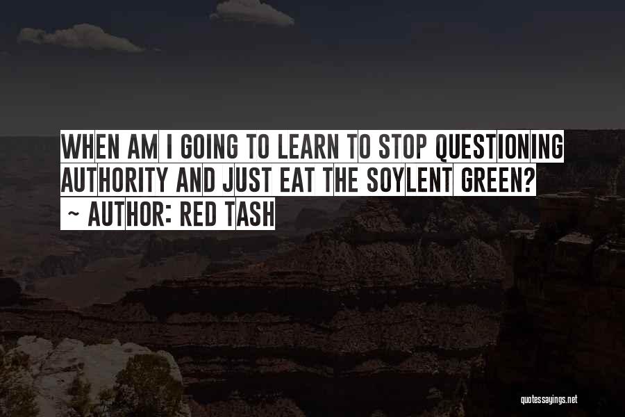 Green And Red Quotes By Red Tash