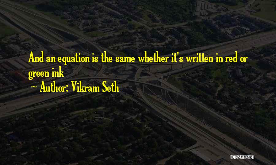 Green And Red Quotes By Vikram Seth