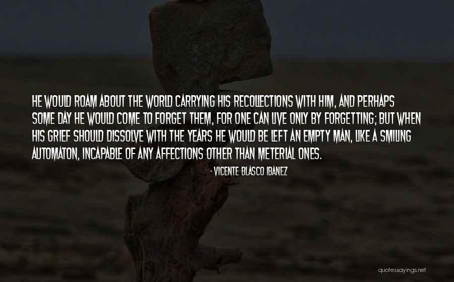 Green Bananas Quotes By Vicente Blasco Ibanez Green Bananas Quotes By Vicente Blasco Ibanez