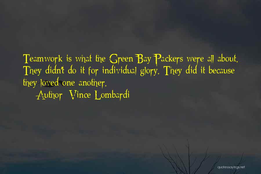 Green Bay Packers Lombardi Quotes By Vince Lombardi