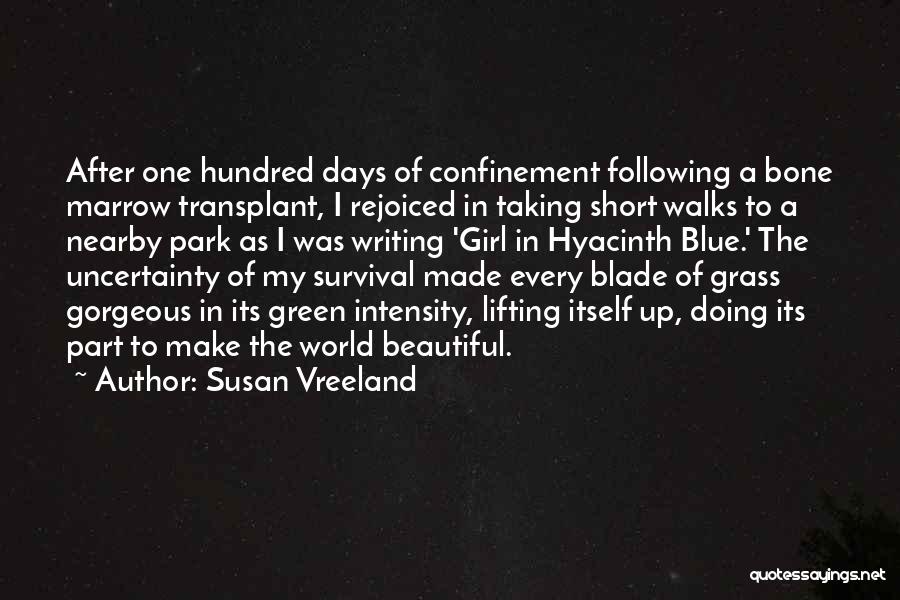 Green Blue Quotes By Susan Vreeland