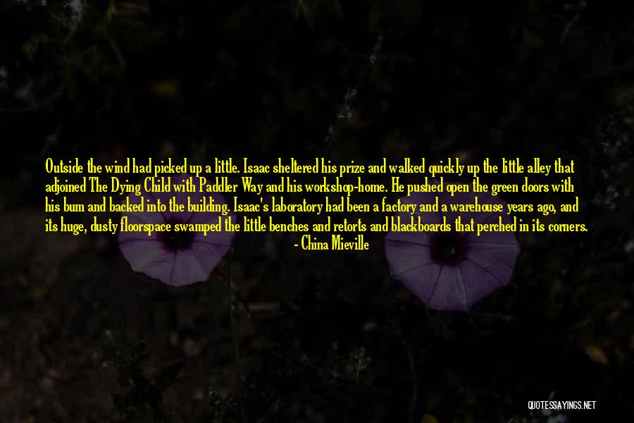 Green Building Quotes By China Mieville Green Building Quotes By China Mieville