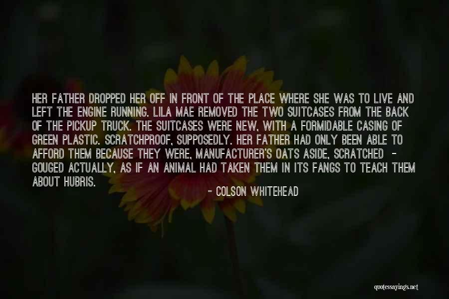 Green Building Quotes By Colson Whitehead Green Building Quotes By Colson Whitehead
