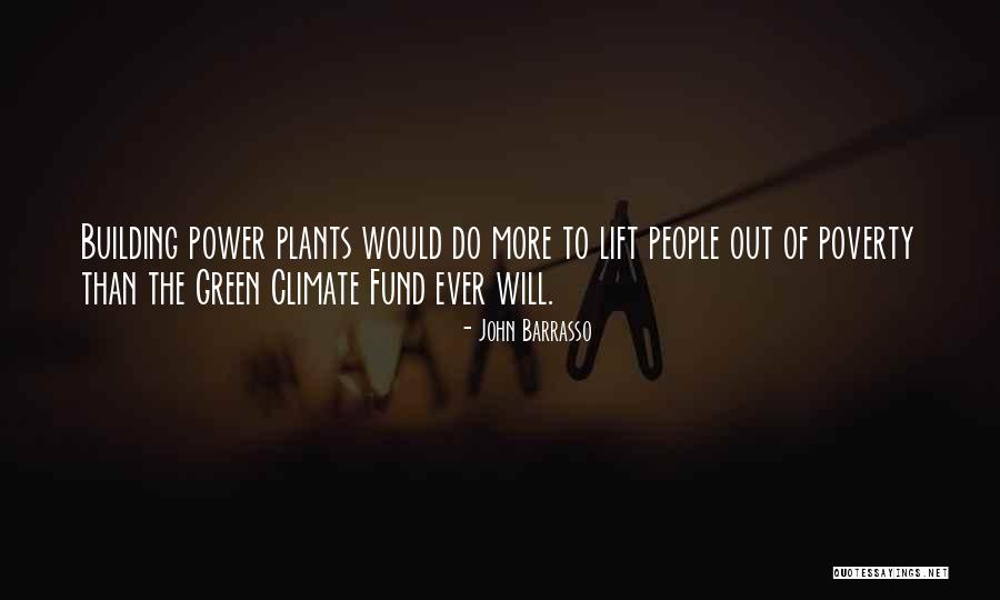 Green Building Quotes By John Barrasso Green Building Quotes By John Barrasso