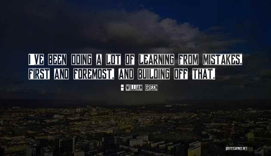 Green Building Quotes By William Green Green Building Quotes By William Green