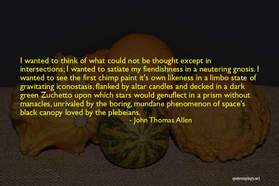Green Canopy Quotes By John Thomas Allen Green Canopy Quotes By John Thomas Allen