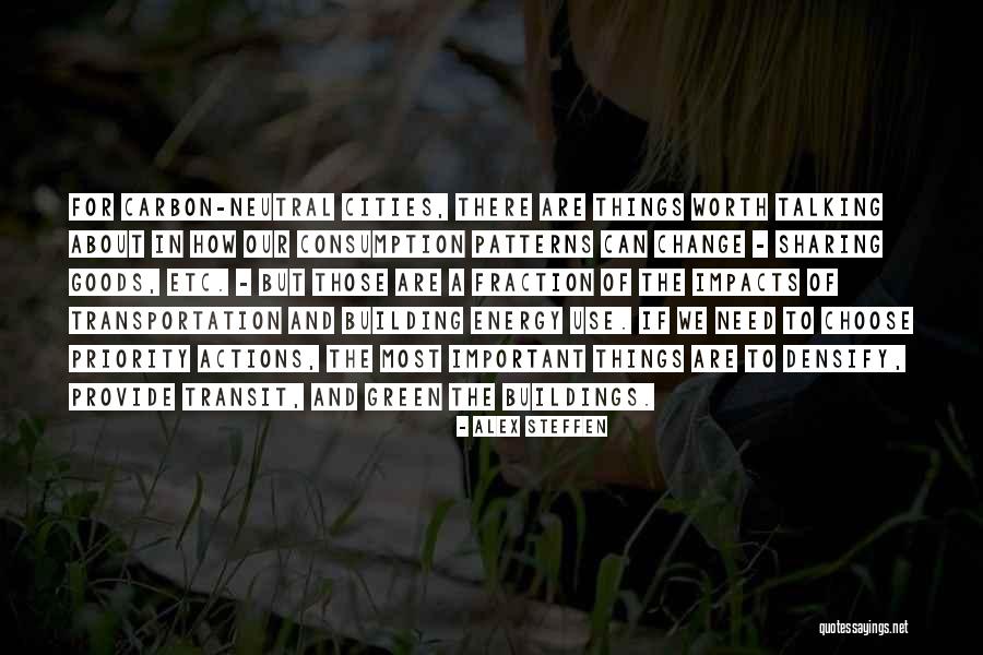 Green Cities Quotes By Alex Steffen Green Cities Quotes By Alex Steffen