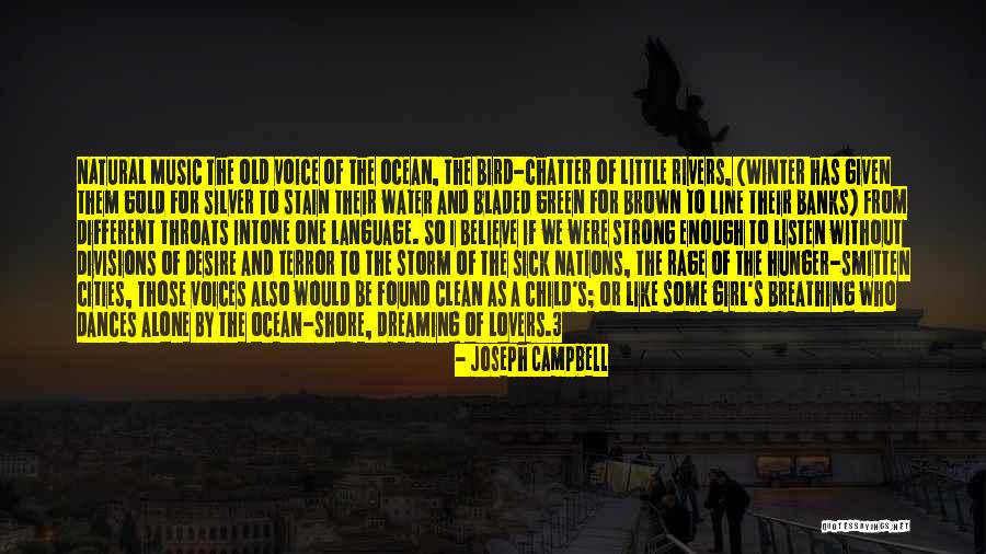 Green Cities Quotes By Joseph Campbell Green Cities Quotes By Joseph Campbell