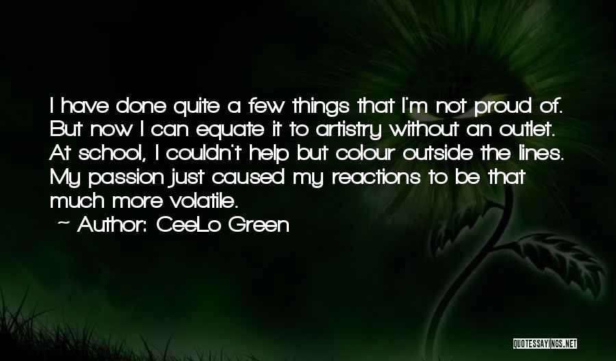 Green Colour Quotes By CeeLo Green