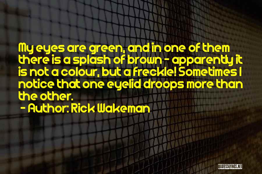 Green Colour Quotes By Rick Wakeman