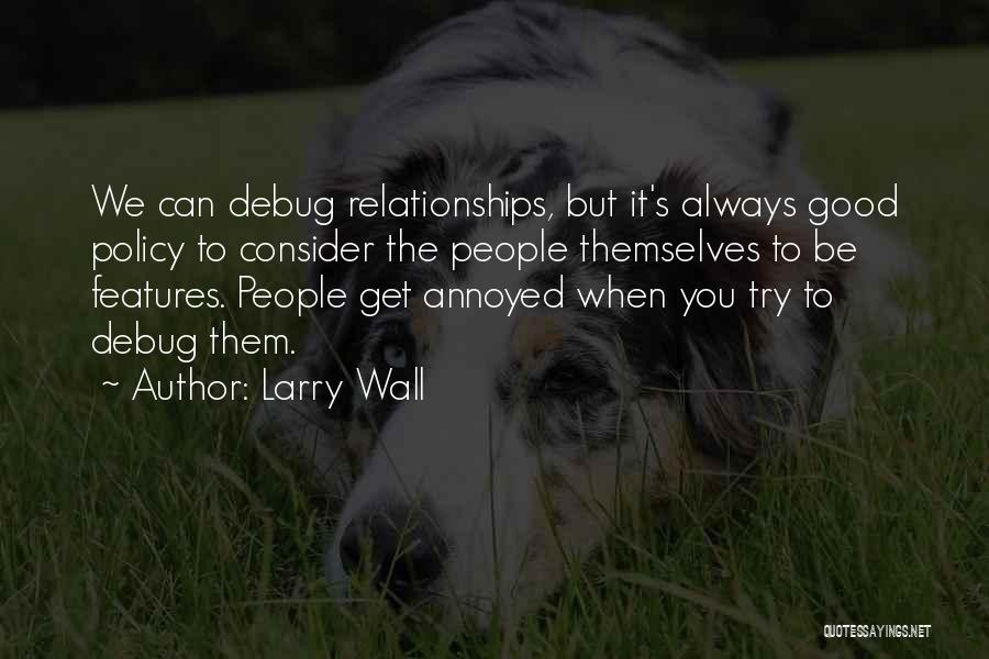 Green Computing Quotes By Larry Wall