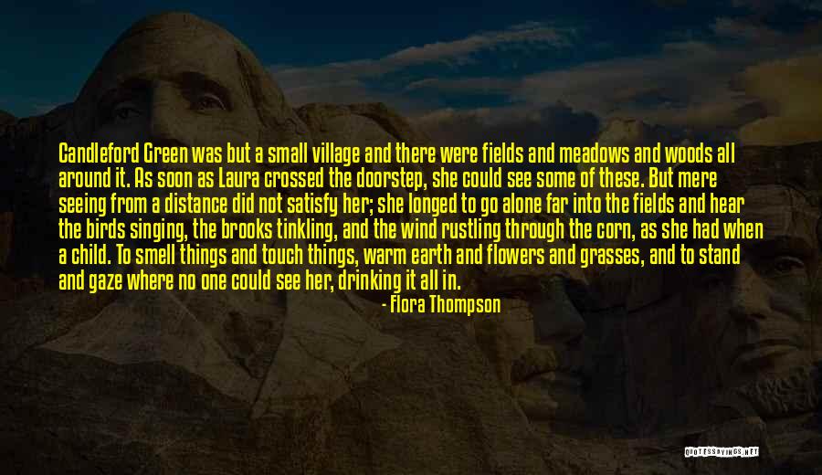 Green Corn Quotes By Flora Thompson Green Corn Quotes By Flora Thompson