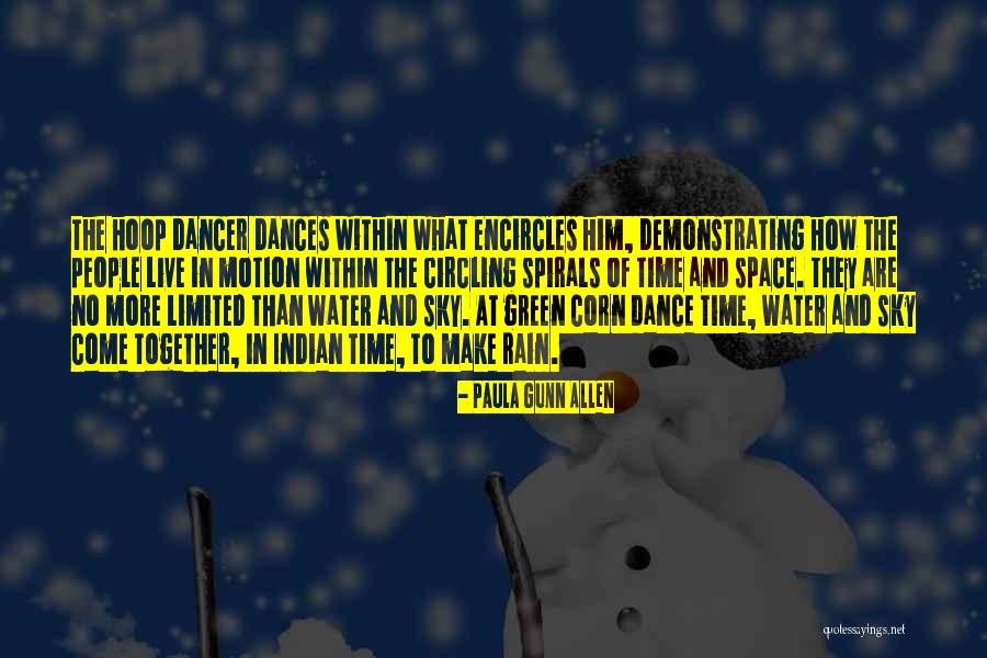 Green Corn Quotes By Paula Gunn Allen Green Corn Quotes By Paula Gunn Allen