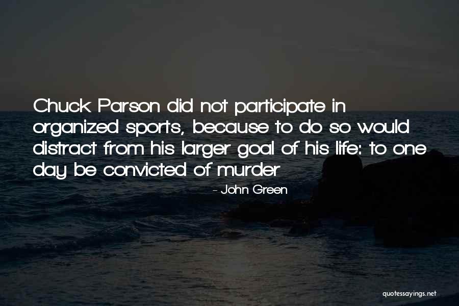 Green Day Life Quotes By John Green Green Day Life Quotes By John Green
