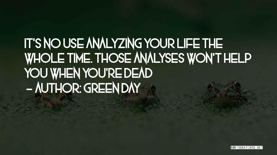 Green Day Quotes 1604335