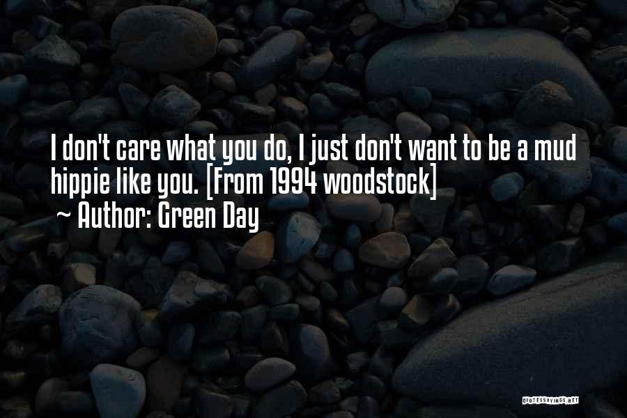 Green Day Quotes 1761819