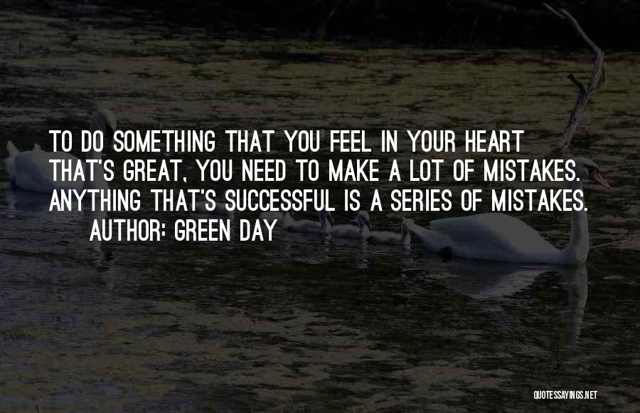 Green Day Quotes 1799611