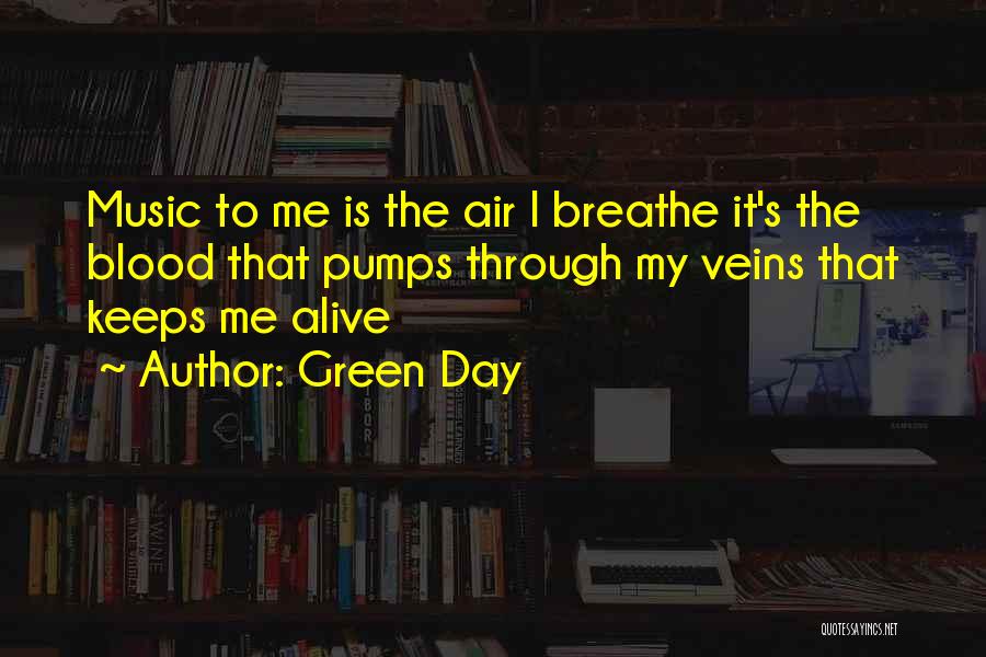 Green Day Quotes 2048254