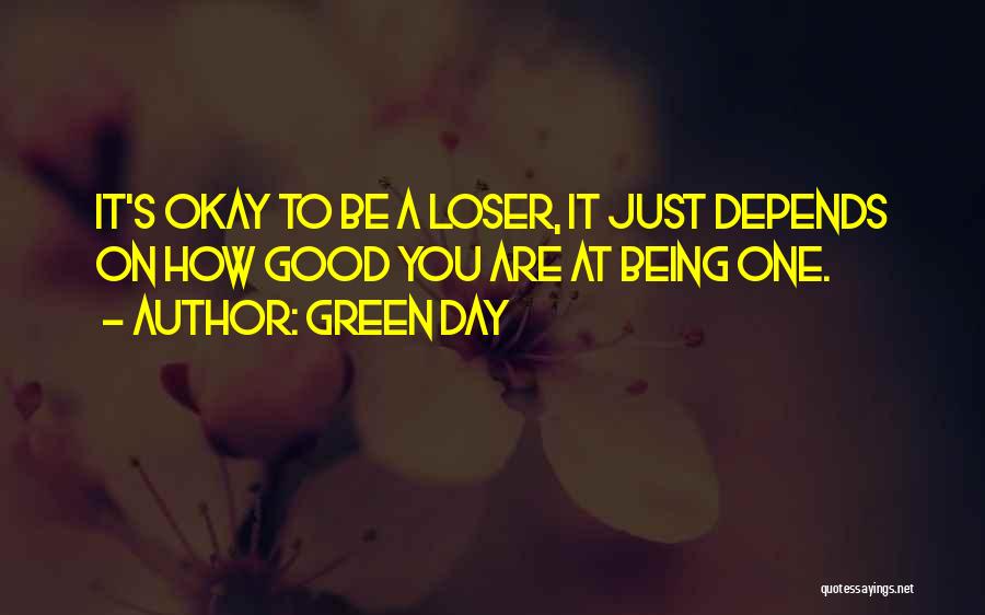 Green Day Quotes 364284