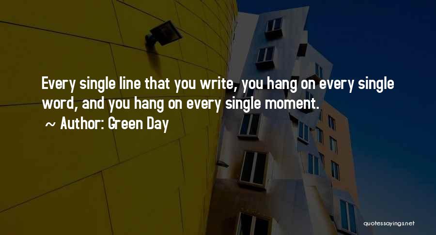 Green Day Quotes 555921