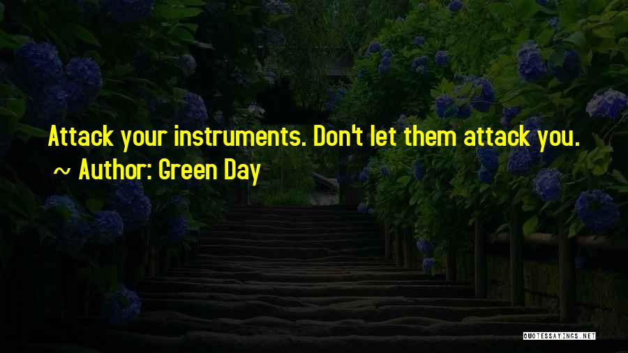 Green Day Quotes 708562