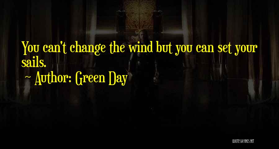 Green Day Quotes 937668