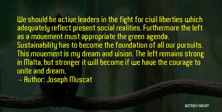 Green Dream Quotes By Joseph Muscat