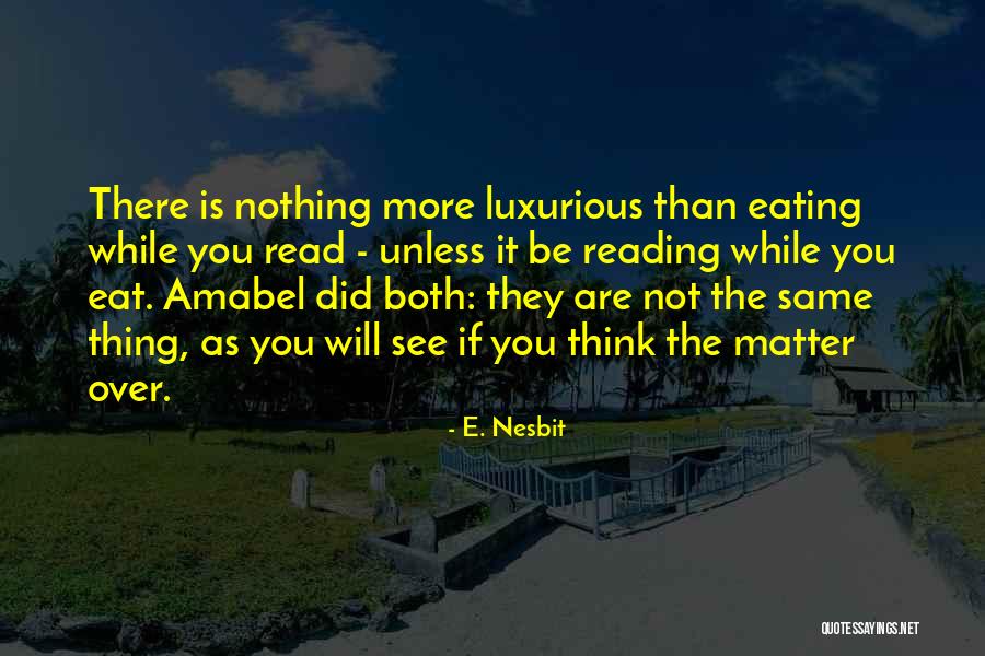 Green Edge Landscaping Quotes By E. Nesbit Green Edge Landscaping Quotes By E. Nesbit