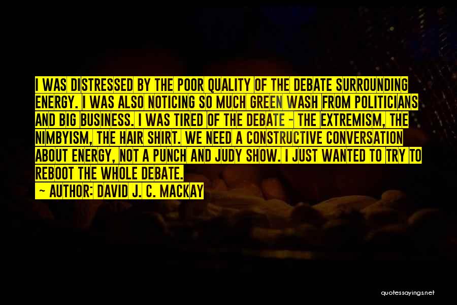 Green Energy Quotes By David J. C. MacKay